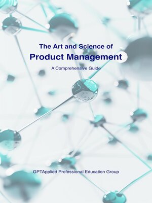 cover image of The Art and Science of Product Management